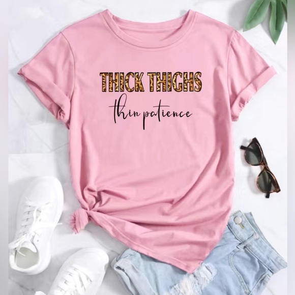 Tops - New! Pink animal print thick thighs thin patience graphic short sleeve t-shirt!